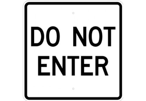 24" Do Not Enter